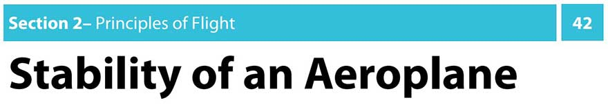 Stability of an Aeroplane Stability of an Aeroplane